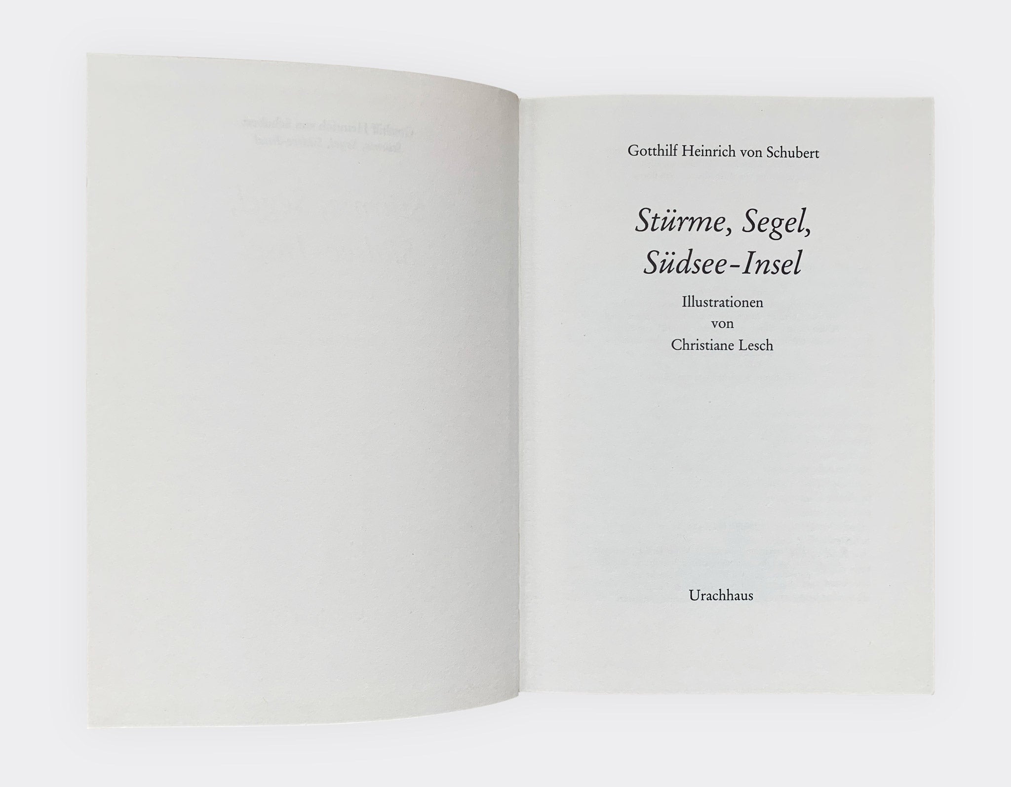 STÜRME * SEGEL * SÜDSEE-INSEL | Adventure Book Classics | G. H. von Schubert | Verlag Urachhaus, Stuttgart - 1988