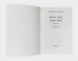 STÜRME * SEGEL * SÜDSEE-INSEL | Adventure Book Classics | G. H. von Schubert | Verlag Urachhaus, Stuttgart - 1988